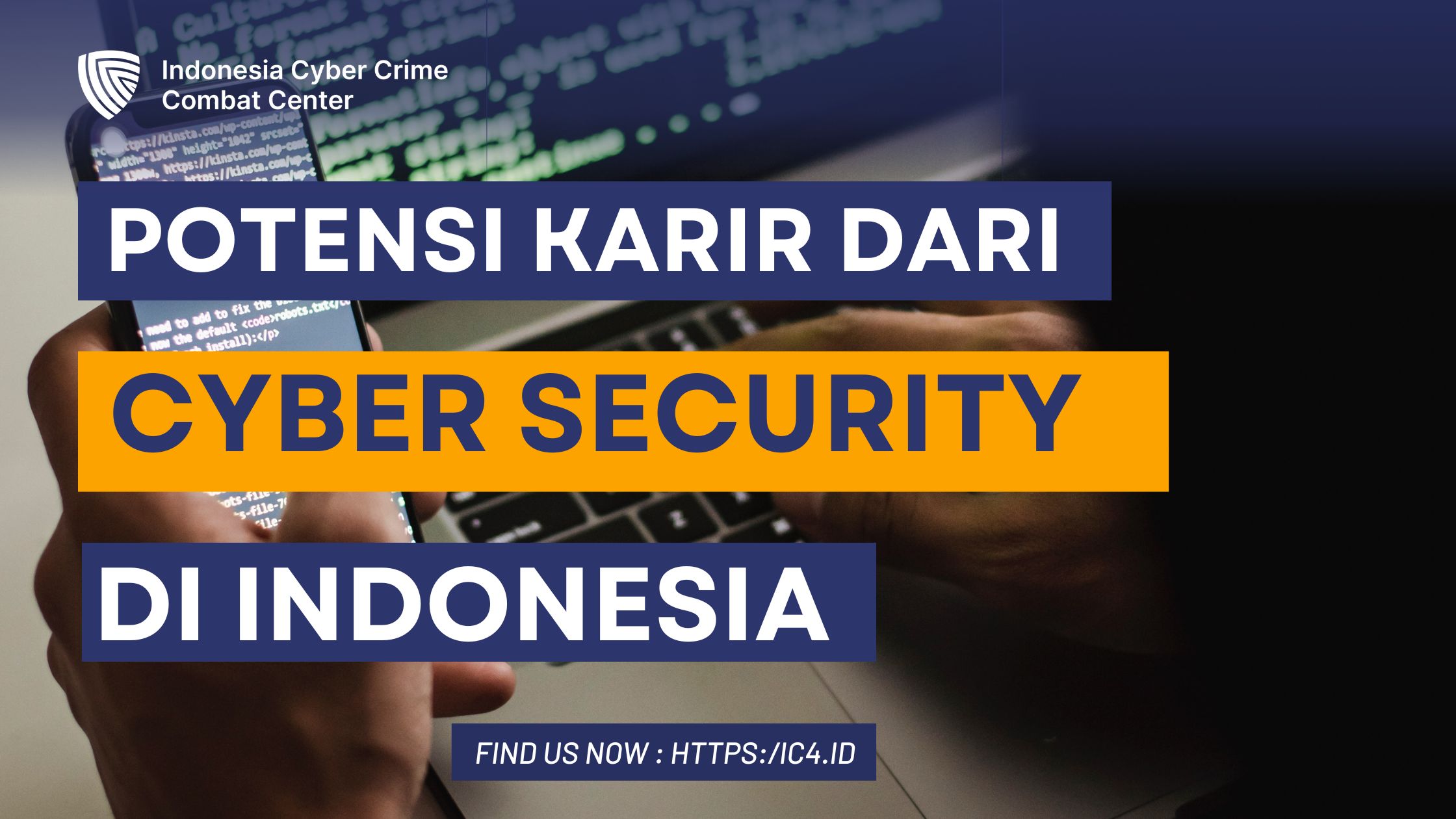 Potensi Karir Cyber Security di Indonesia | IC4